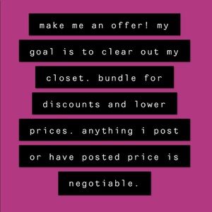 OFFERS ALWAYS ACCEPTED!